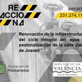 Urbanismo. Renovación de la infraestructura del ciclo integral del agua y peatonalización de la calle Joan de Joanes